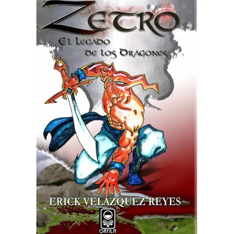 Zetro. El legado de los dragones - Espanhol