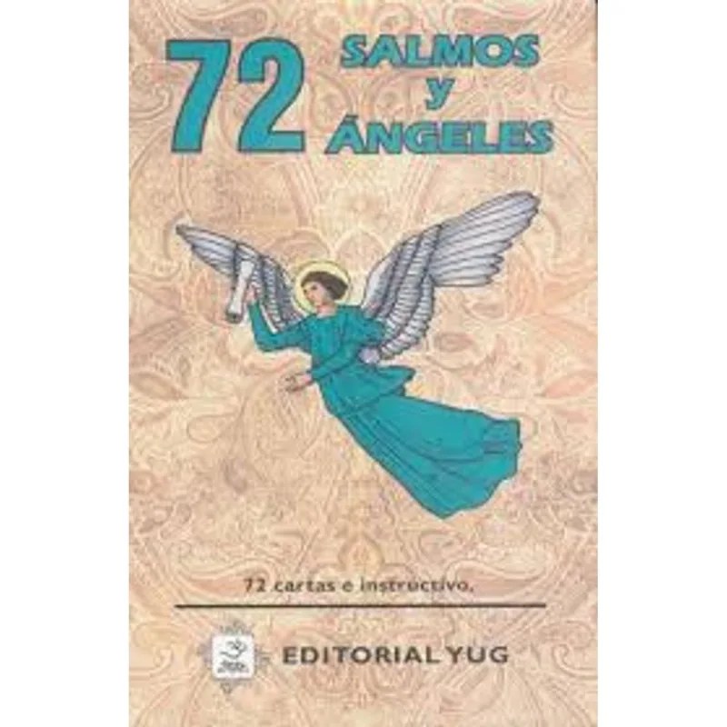 72 Salmos y Ángeles: El Poder de los Nombres Divinos para la Transformación Personal 72 SALMOS Y ANGELES