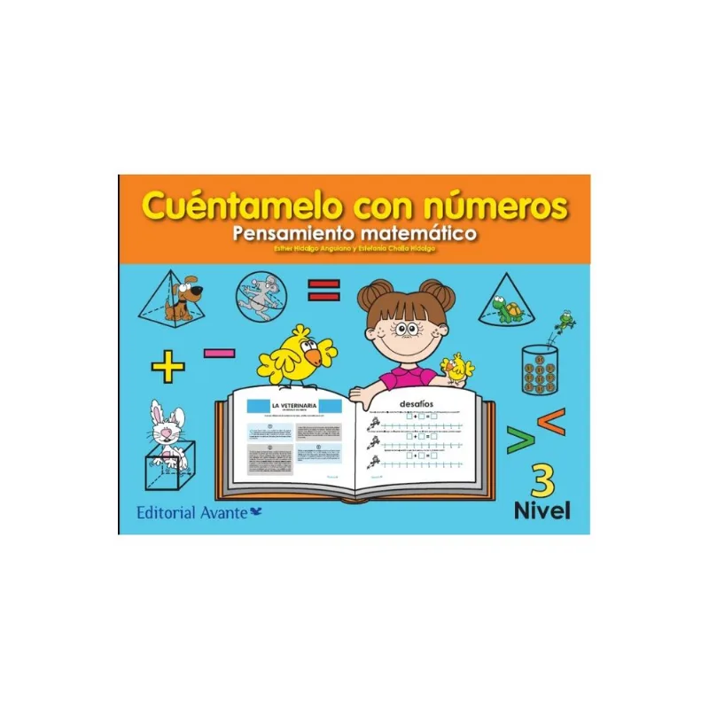 Cuentamelo con numeros. Pensamiento matematico Cuéntamelo con números. Pensamiento matemático
