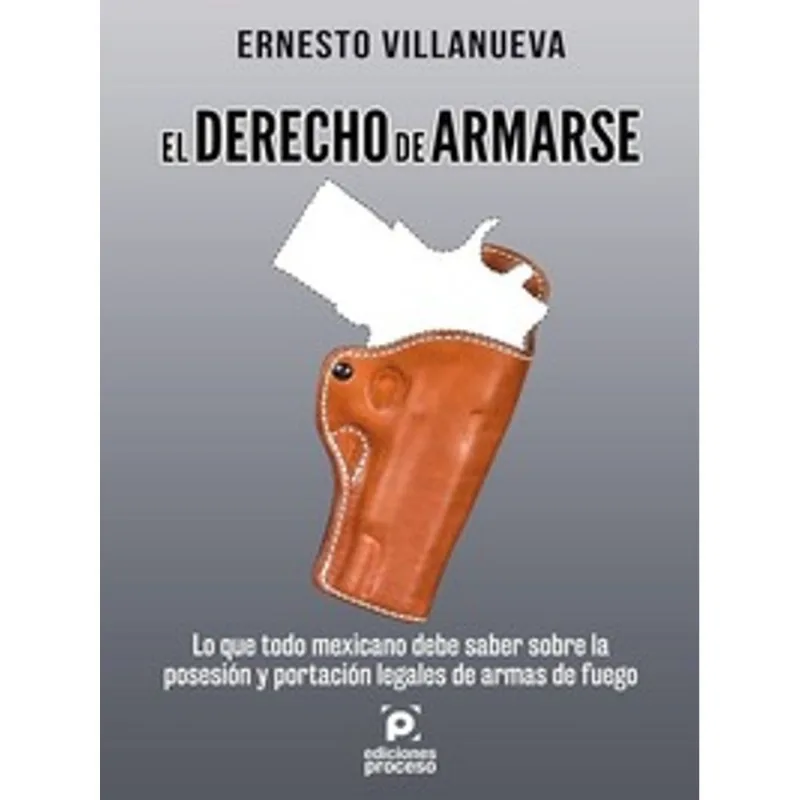 El derecho de armarse