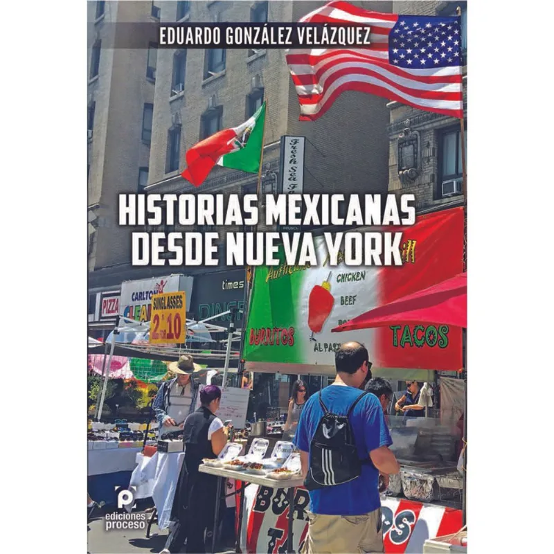 Historias mexicanas desde Nueva York