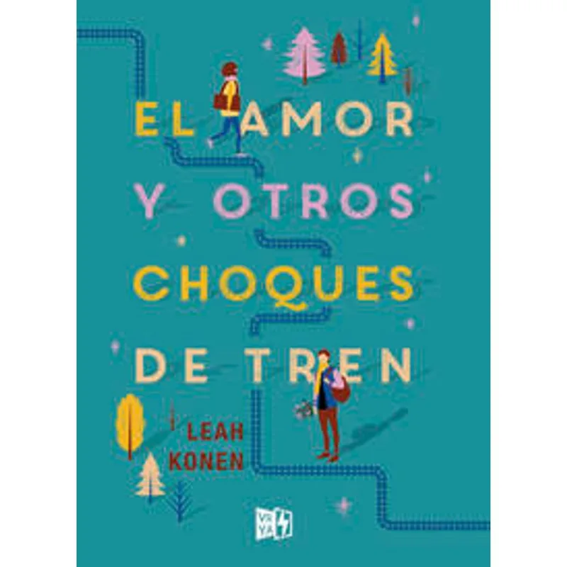 EL AMOR Y OTROS CHOQUES DE TREN