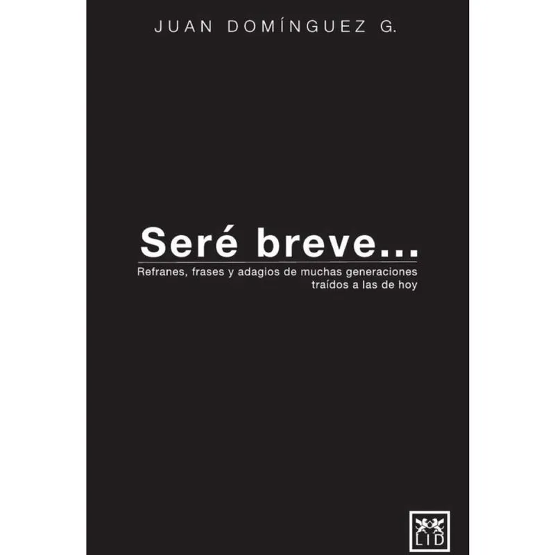 Seré breve... - Espanhol