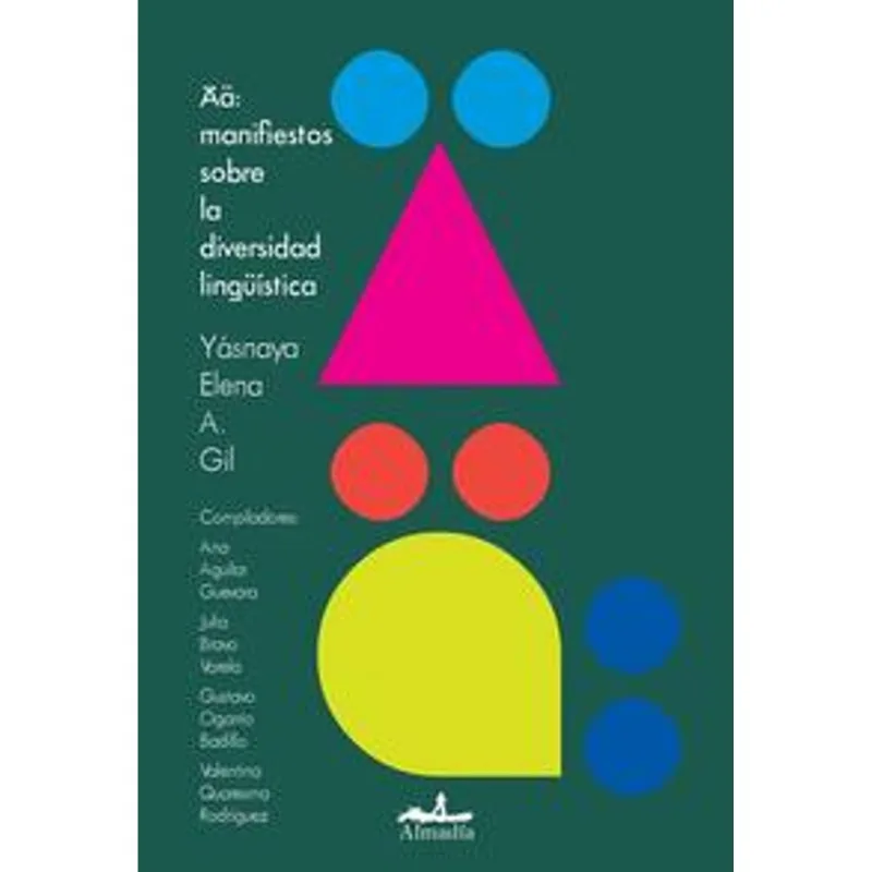 : manifiestos sobre la diversidad linguistica : manifiestos sobre la diversidad lingüística
