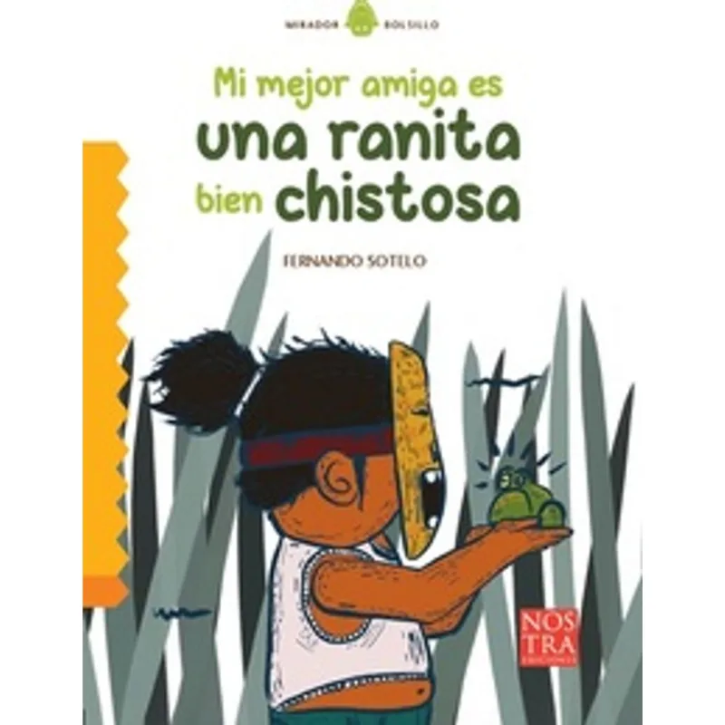 Mi mejor amiga es una ranita bien chistosa