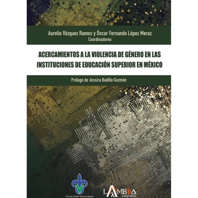 Acercamientos a la violencia de género en las Instituciones de Educación Superior en México - Espanh