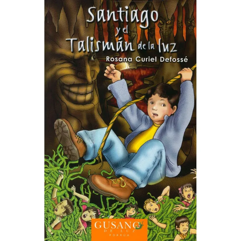 SANTIAGO Y EL TALISMAN DE LA LUZ