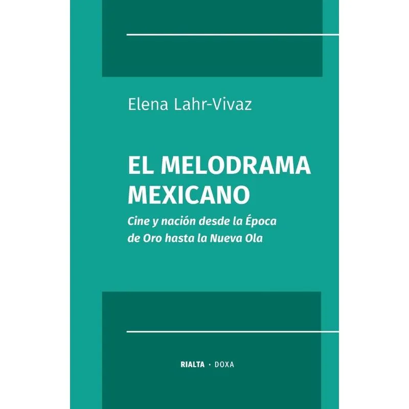 El melodrama mexicano