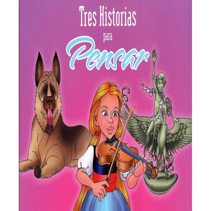 Tres Historias para Pensar