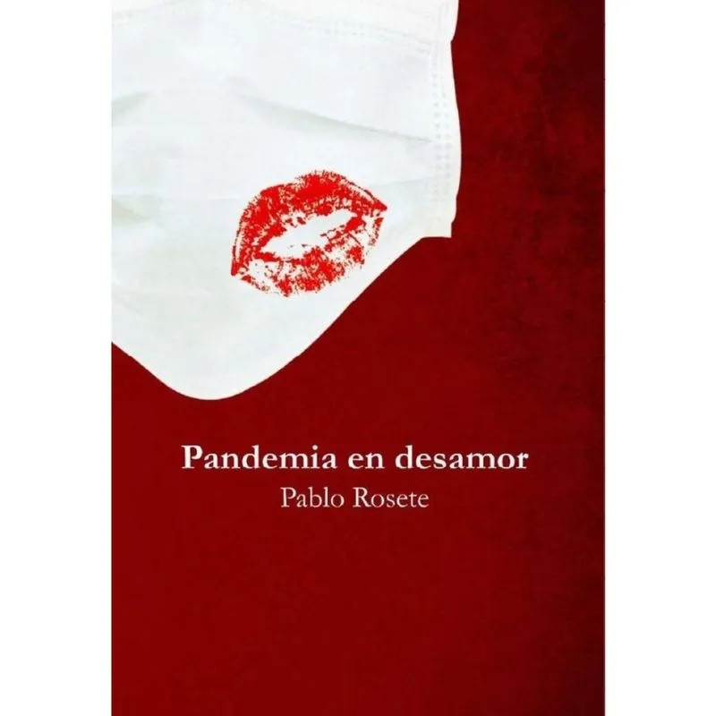 Pandemia en desamor - Espanhol