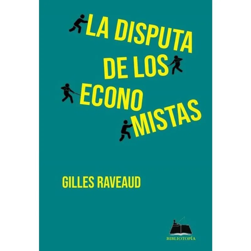 La disputa de los economistas - Espanhol
