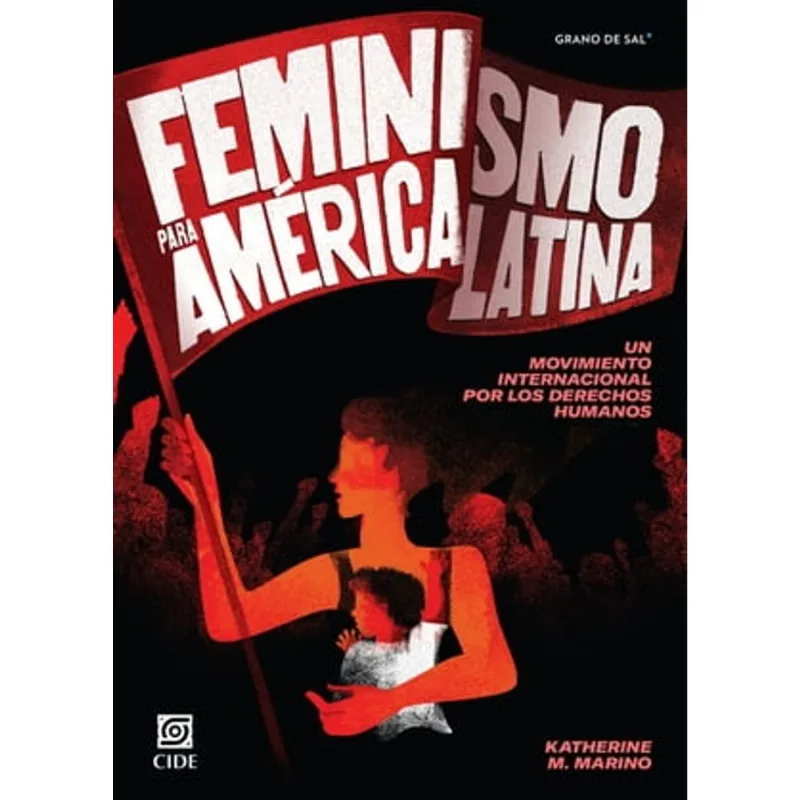 Feminismo para America Latina Feminismo para América Latina