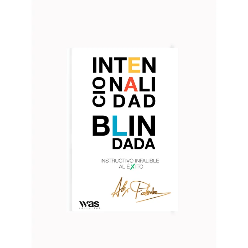 Intencionalidad Blindada