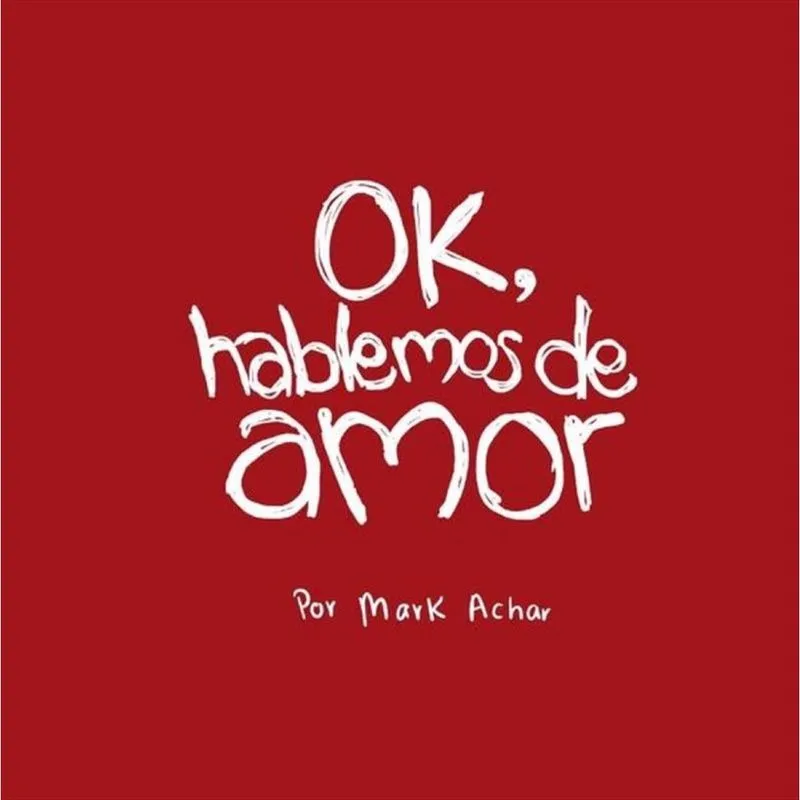 Ok, hablemos de amor - Espanhol