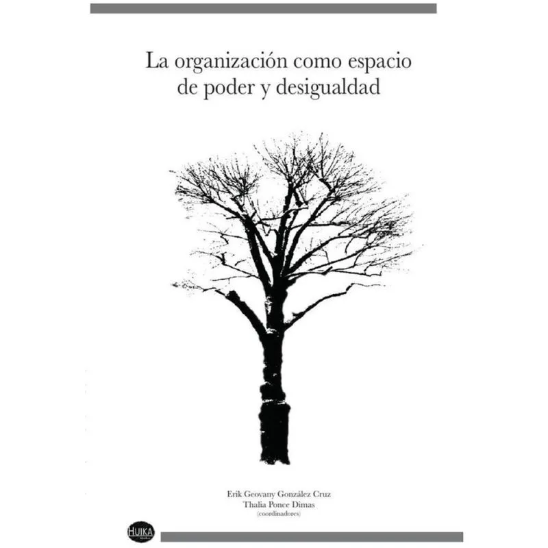 La organización como espacio de poder y desigualdad - Espanhol