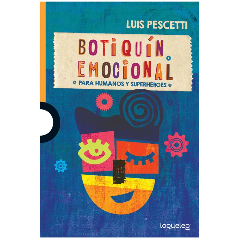 Botiquín Emocional: La Obra Que Valida Tus Sentimientos BOTIQUIN EMOCIONAL