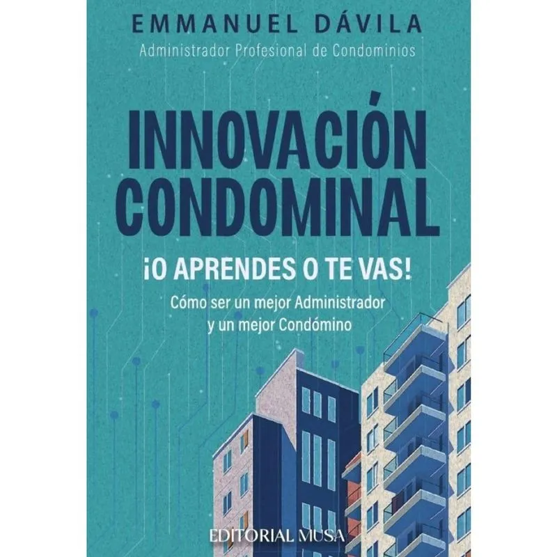 Innovación Condominal O Aprendes o te Vas! -Espanhol