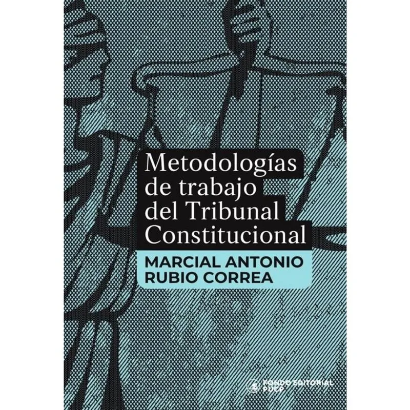 Metodologías de trabajo del tribunal constitucional - Espanhol