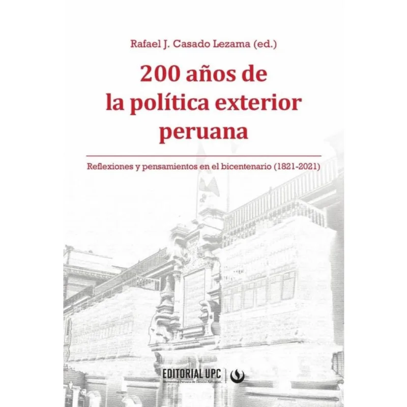 200 años de la política exterior peruana - Espanhol