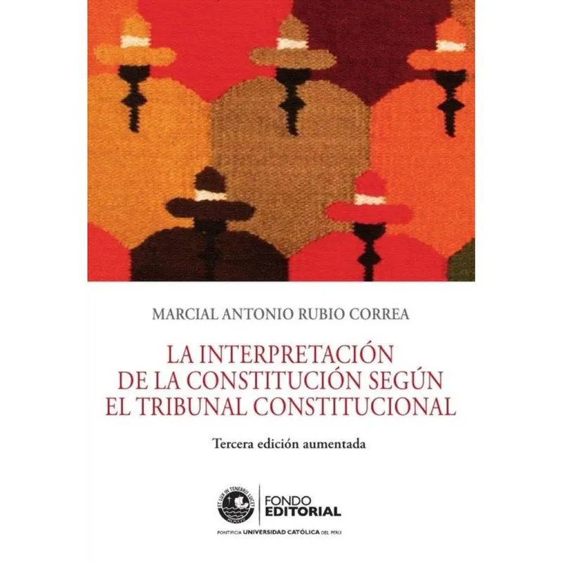 La interpretación de la constitución según el tribunal constitucional - Espanhol