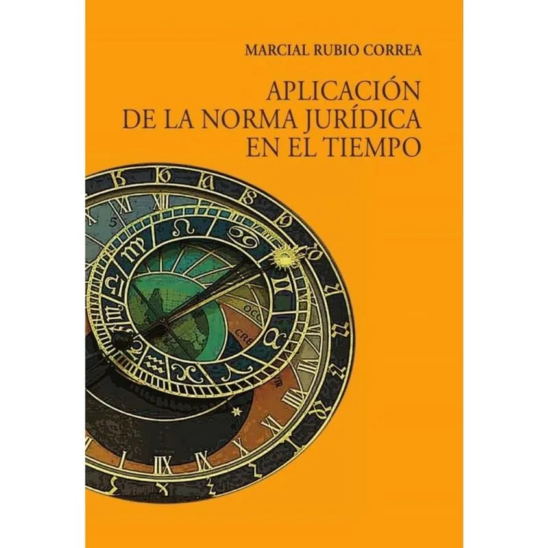 Aplicación de la norma jurídica en el tiempo - Espanhol