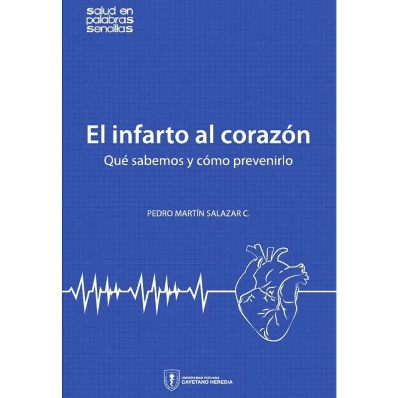 El infarto al corazón - Espanhol