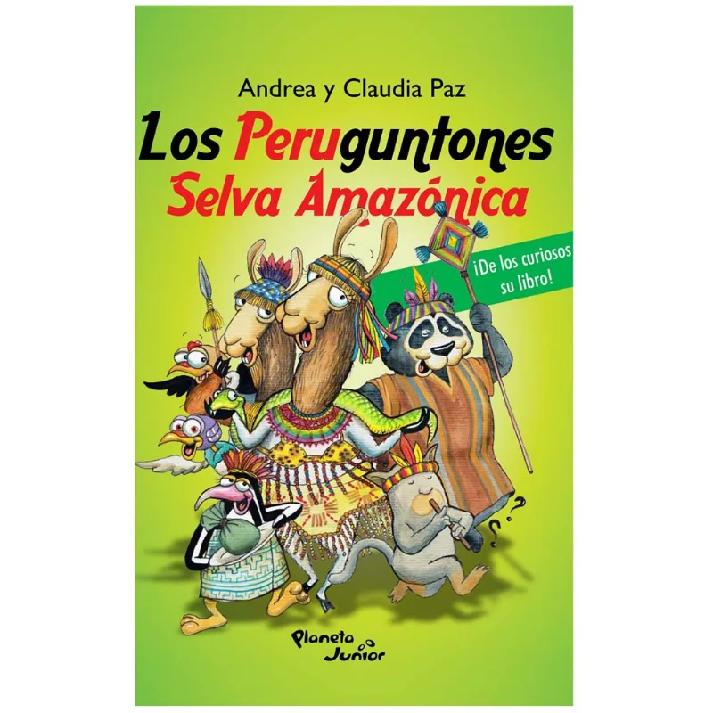 Libro PLANETA Los Peruguntones Selva Amazonica