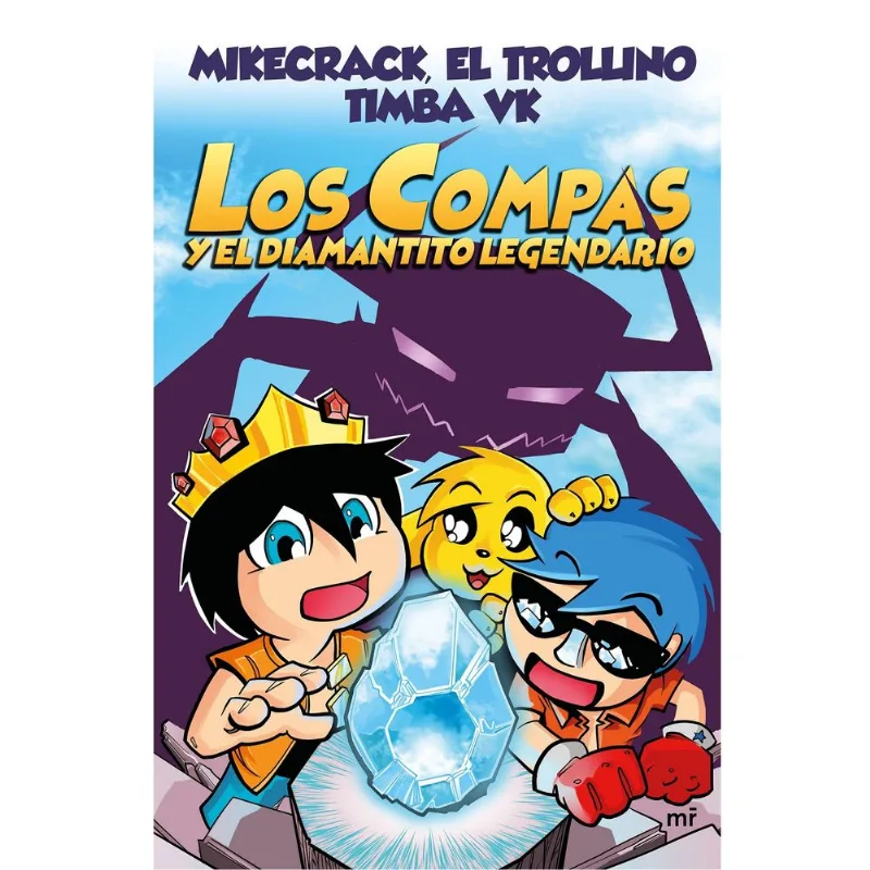 Libro Los Compas y el Diamantito Legendario