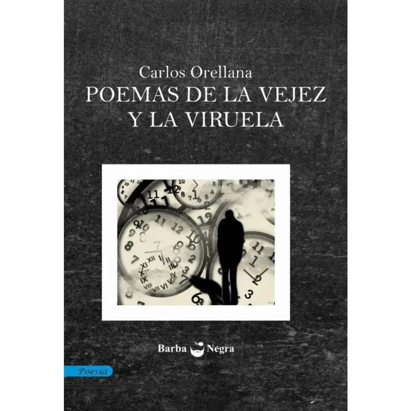 Poemas de la vejez y la viruela -Espanhol