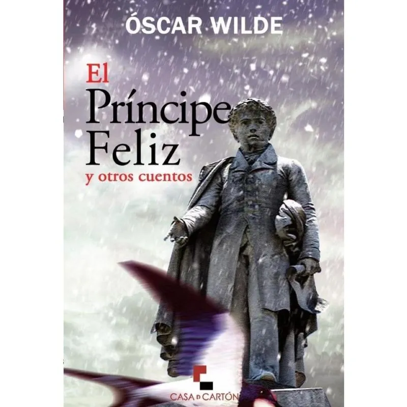 El Príncipe Feliz y otros cuentos - Espanhol