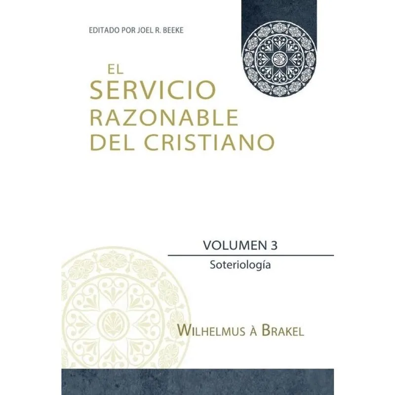 El Servicio Razonable del Cristiano - Vol. 3 - Espanhol