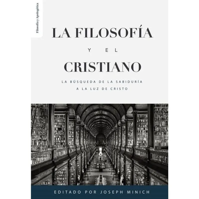 La filosofía y el cristiano - Espanhol