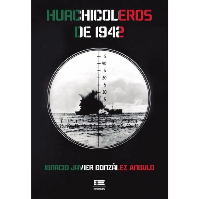 Huachicoleros de 1942 - Espanhol
