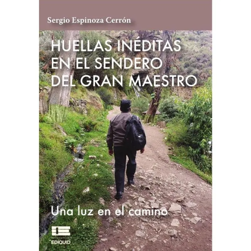 Huellas inéditas en el sendero del gran maestro - Espanhol