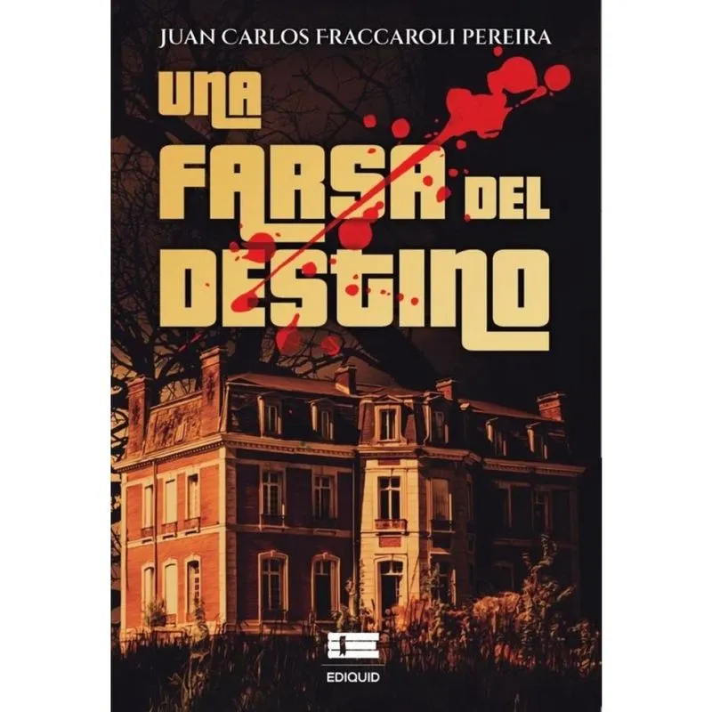 Una farsa del destino - Espanhol