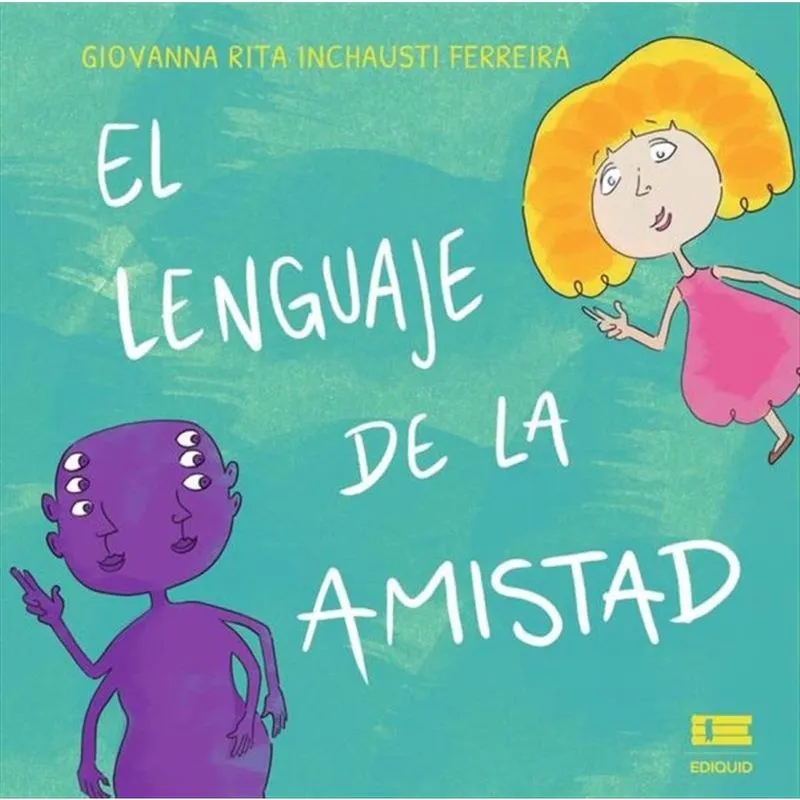 El lenguaje de la amistad-Espanhol