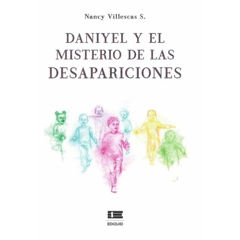 Daniyel y el misterio de las desapariciones - Espanhol