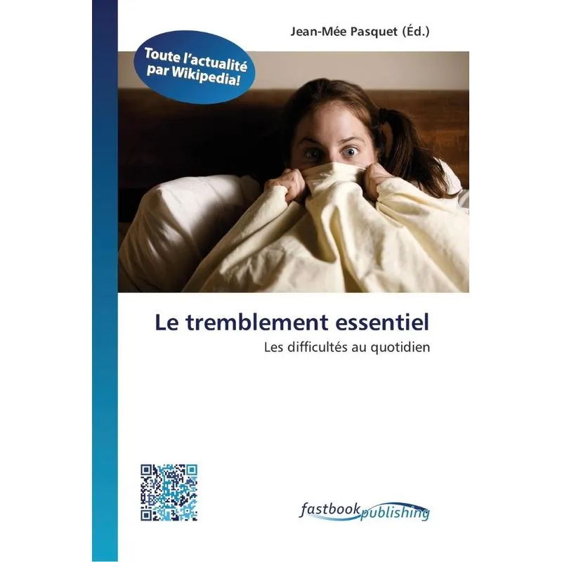 Le tremblement essentiel
