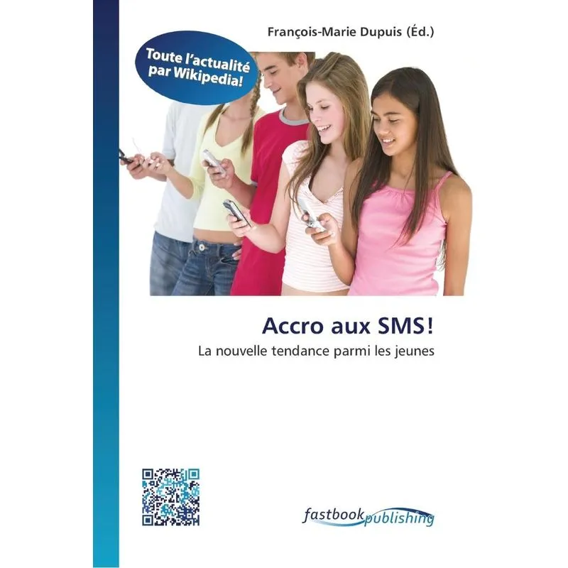Accro aux SMS!