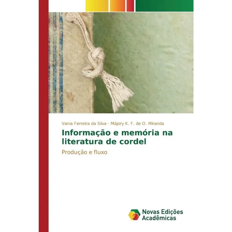 Informação e memória na literatura de cordel