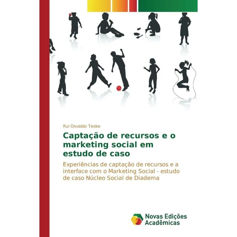 Captação de recursos e o marketing social em estudo de caso