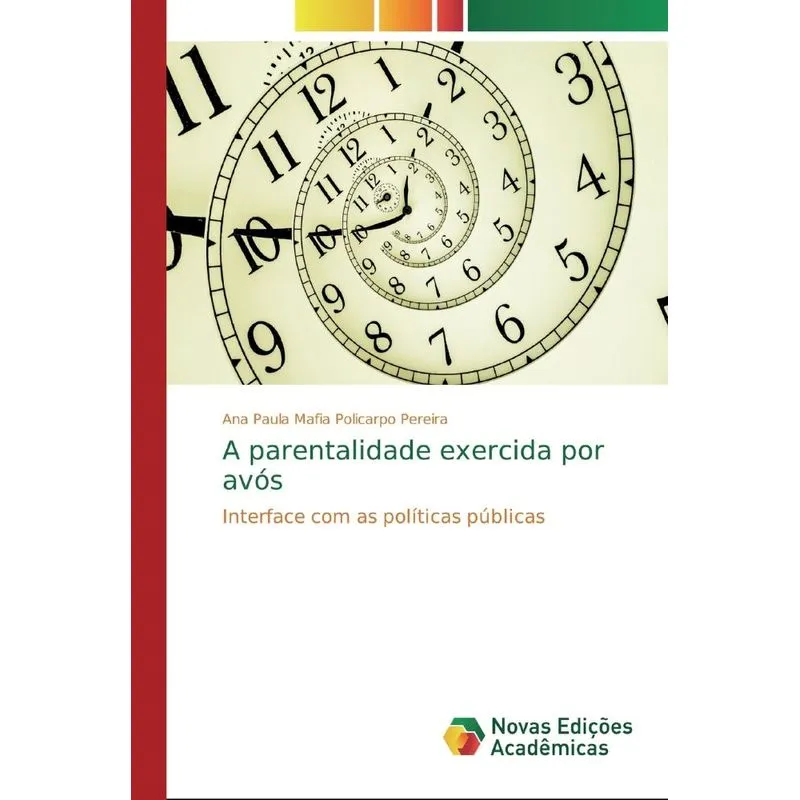 A parentalidade exercida por avós