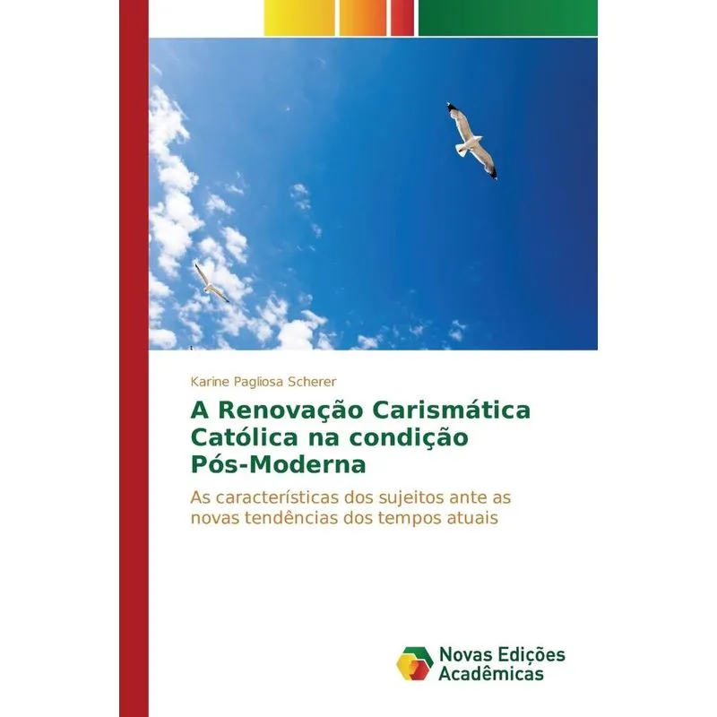 A Renovação Carismática Católica na condição Pós-Moderna