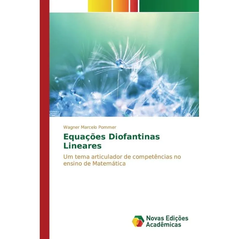 Equações Diofantinas Lineares