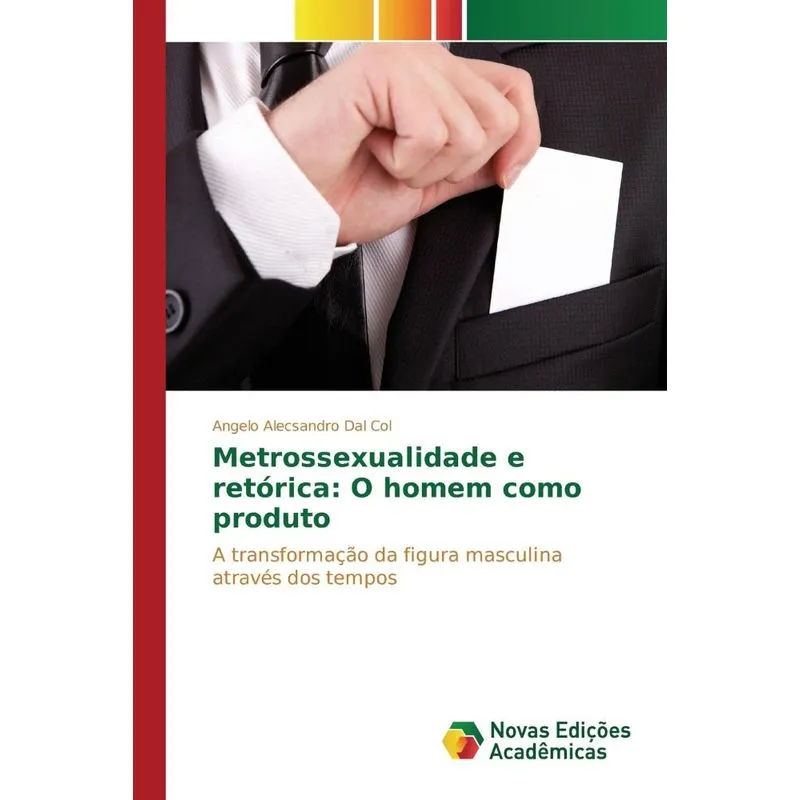 Metrossexualidade e retórica