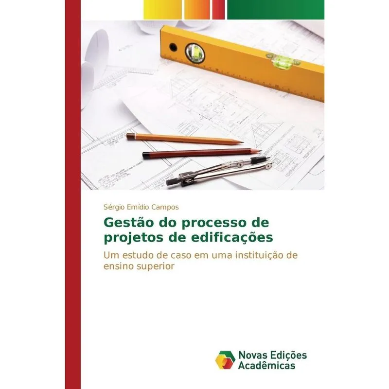Gestão do processo de projetos de edificações