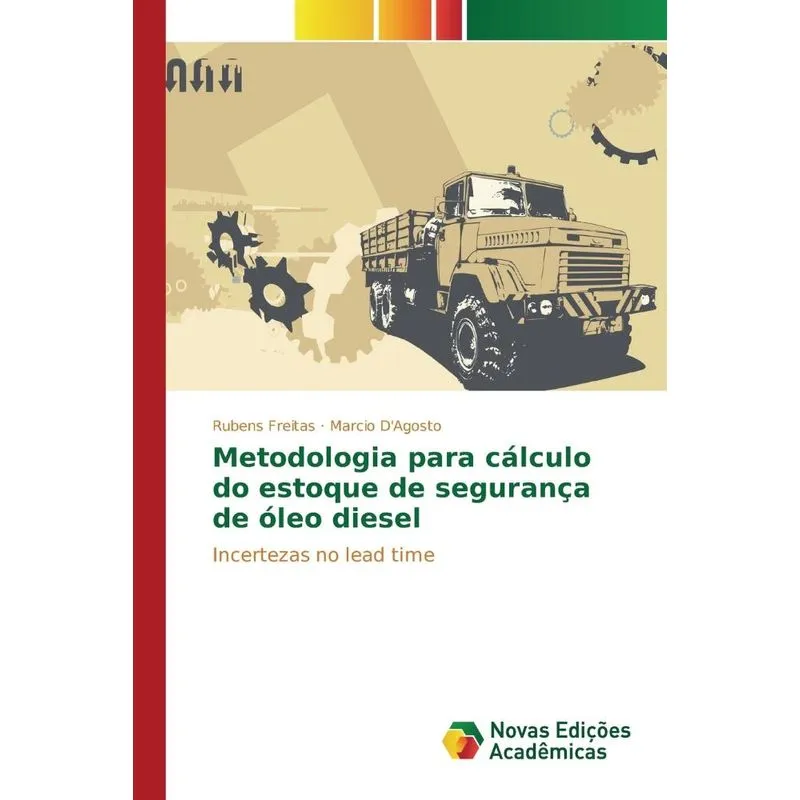 Metodologia para cálculo do estoque de segurança de óleo di