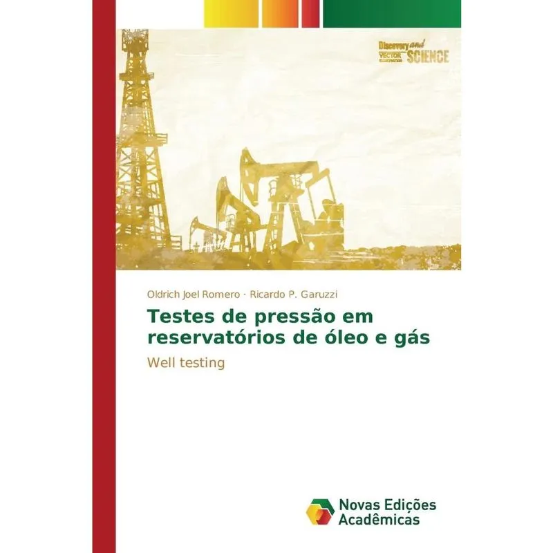 Testes de pressão em reservatórios de óleo e gás