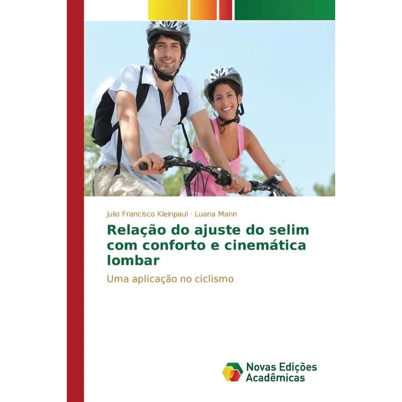 Relação do ajuste do selim com conforto e cinemática lombar