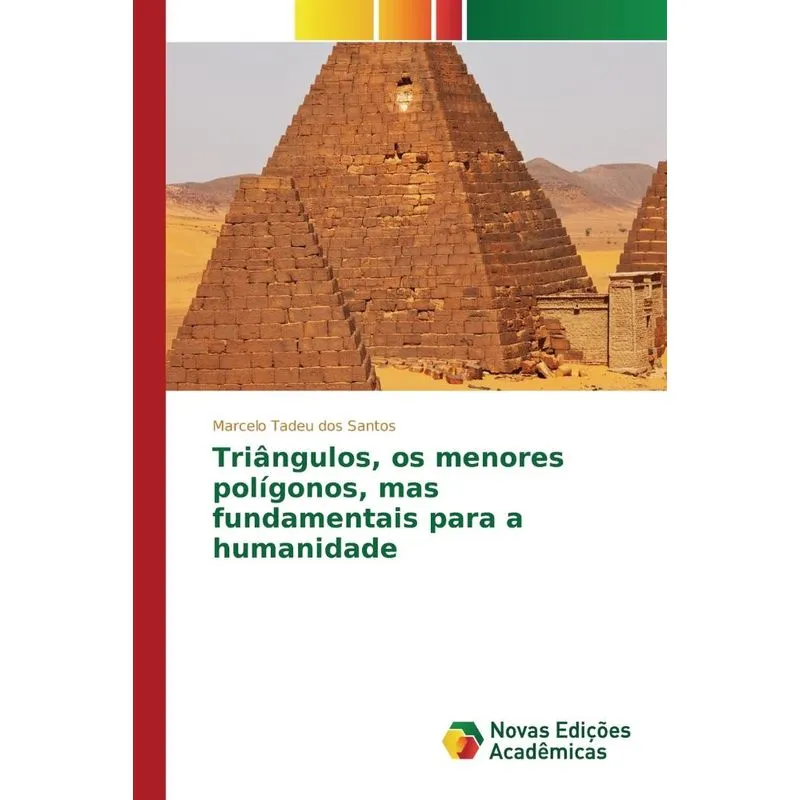 Triângulos, os menores polígonos, mas fundamentais para a h